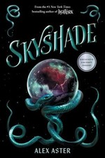 Skyshade the Lightlark Saga Book 3 Paperback Alex Aster