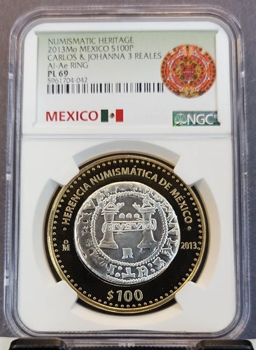 2013 MEXICO SILVER 100 PESOS S100P CARLOS & JOHANNA 3 REALES NGC PL 69 NICE COIN