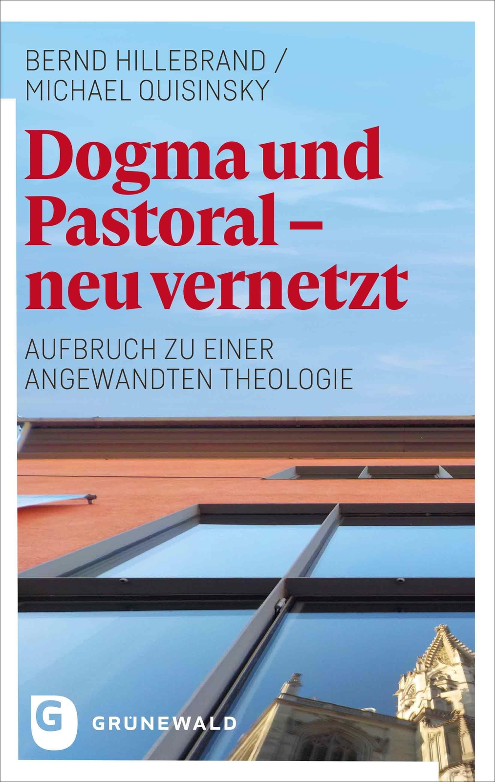 Thumbnail - Dogma Und Pastoral - Neu Vernetzt Bernd Hillebrand