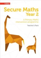 Secure Maths - Secure Year 2 Maths Teacher's Pack: A Primary Maths Interven...