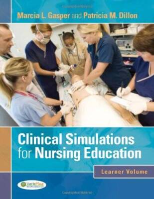 Clinical Simulations for Nursing Education: Learner Volume - Spiral-bound - GOOD