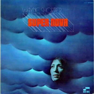 Wayne Shorter Super Nova NEAR MINT Blue Note Vinyl LP