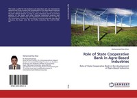 Role Of State Cooperative Bank In Agro-Based Industries Mohammad Riaz Khan