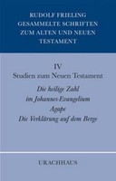 Gesammelte Schriften Zum Alten Und Neuen Testament / Studien Zum Neuen Testament