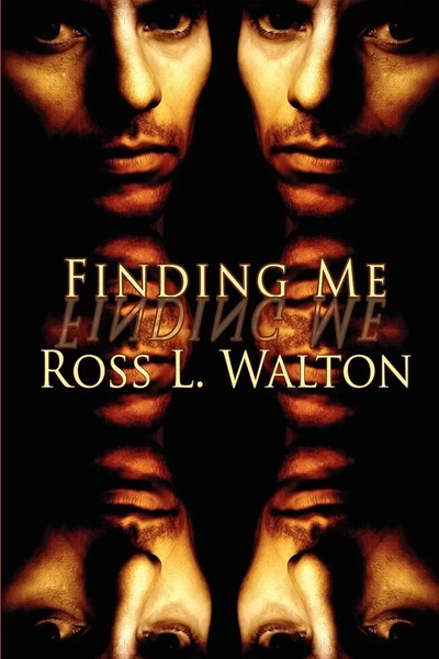 Ross L. Walton | Finding Me | Taschenbuch | Englisch (2009) | Authorhouse-image