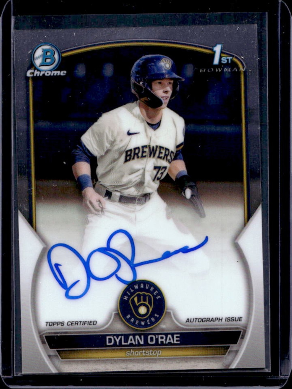 2023 Bowman Chrome Dylan O'Rae Auto 1st #CPA-DO Brewers