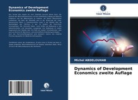Michel Abdelouhab | Dynamics Of Development Economics Zweite Auflage | Buch
