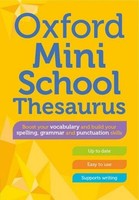 Oxford Mini School Thesaurus, Oxford Dictionaries