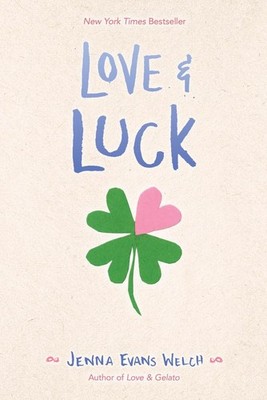 Love & Luck | Jenna Evans Welch | englisch