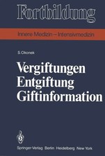 S. Okonek | Vergiftungen Entgiftung Giftinfor...