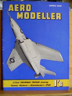AEROMODELLER MODEL AIRCRAFT MAGAZINE 1957 APRIL HOW TO BE A WORLD CHAMPION
