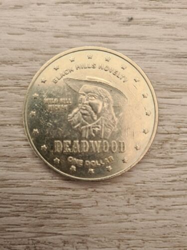 DEADWOOD One Dollar - Black Hills Novelty - Wild Bill - 1989 Gaming Token - Picture 1 of 2