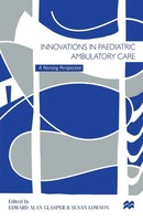 Alan Glasper (U. A.) | Innovations In Paediatric Ambulatory Care | Taschenbuch