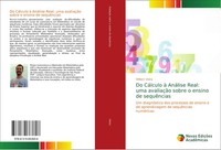 William Vieira | Do CáLculo à AnáLise Real: Uma AvaliaçãO Sobre O Ensino De...