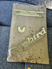 FIREBIRD 1979 OWNER'S MANUAL TRANS AM PONTIAC OWNERS BOOK TRANSAM
