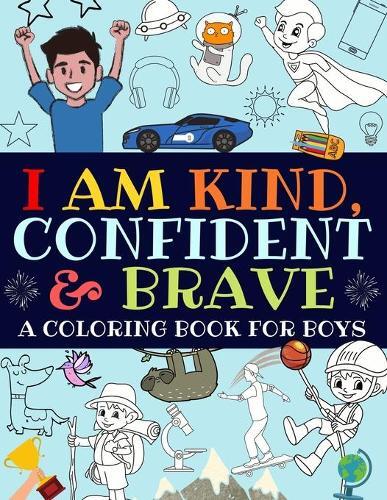 Thumbnail - Bright Start Boys I Am Kind, Confident And Brave (taschenbuch)