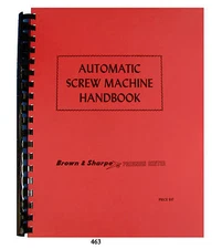 Brown -Sharpe 00, 000, 2, 0G, 00, & 2G Auto Screw & Forming Machines Manual *463