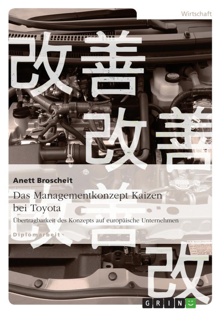 Das Managementkonzept Kaizen Bei Toyota | Anett Broscheit |