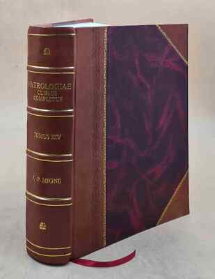 Patrologia Graeca #14: Origen. 1862 By J.P. Migne - Ed. [Leather Bound]
