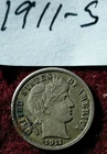 1911 S BARBER DIME 90% Silver US Coins Sharp Liberty Hi Grade U-Grade