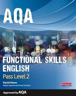 AQA FUNCTIONAL ENGLISH STUDENT BOOK PASS by David Stone Paperback Self Help