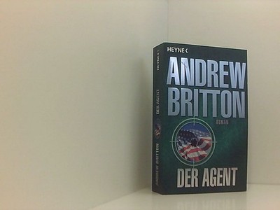 Der Agent Roman Andrew  Britton und Bernhard Liesen: