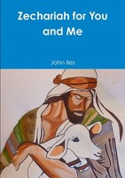 Zechariah For You And Me John Iles Taschenbuch Kartoniert / Broschiert Englisch