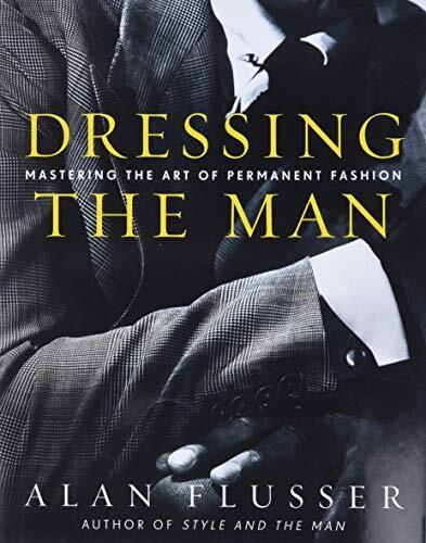 Dressing the Man by Alan Flusser (Hardback Book) - Image 5