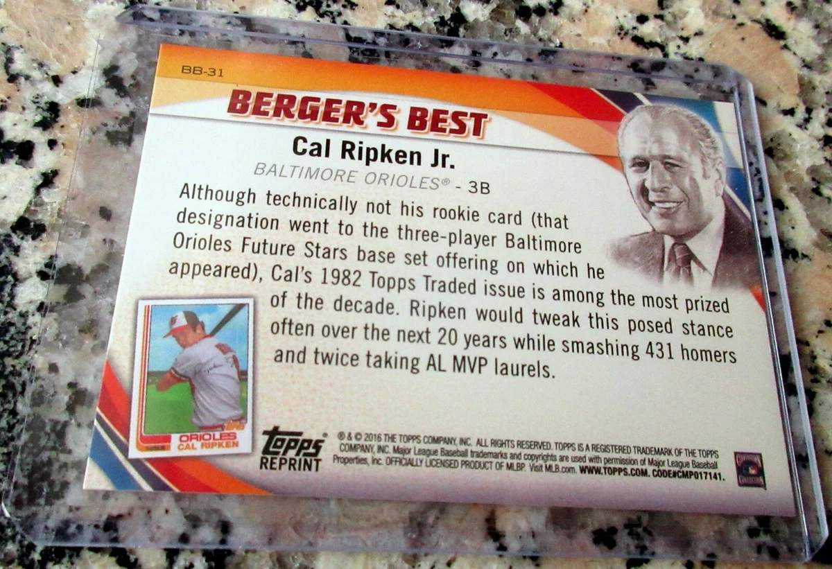 CAL RIPKEN JR. 2016 Reprint 1982 Topps Traded Rookie Card RC 
