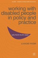 Working With Disabled People In Policy And Practice A Social Model Taschenbuch