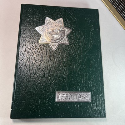 San Diego County Sheriff's Department CA California 1850-1983 History Book