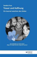 Trauer Und Hoffnung Sandra Fuss
