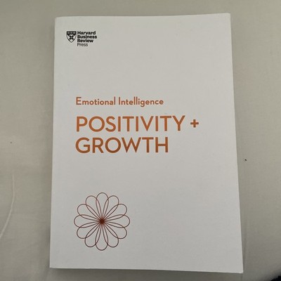 Positivity and Growth (HBR Emotional Intelligence Series) | Kartoniert