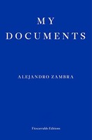 Alejandro Zambra - My Documents - Paperback - G245Z