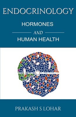 ENDOCRINOLOGY Hormones and Health Prakash S Lohar Taschenbuch Englisch 2024