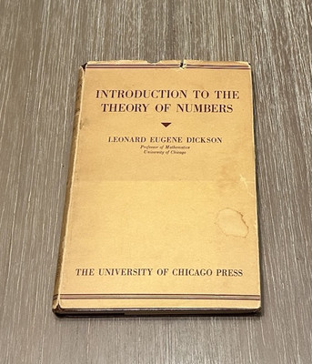 Introduction to the Theory of Numbers by Leonard Eugene Dickson 1934 HC/DJ