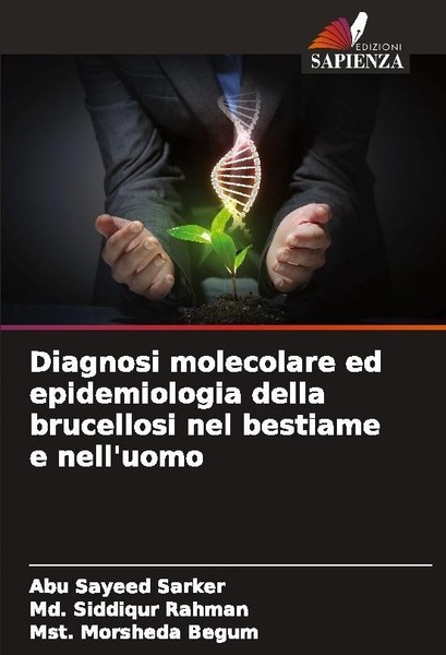 Diagnosi Molecolare Ed Epidemiologia Della Brucellosi Nel Bestiame E Nell'uomo M-image