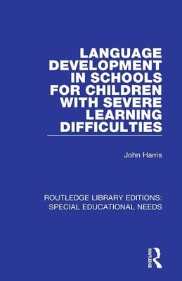 John Harris | Language Development in Schools for Children with Severe...