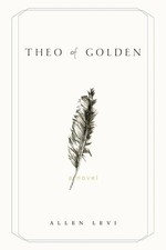 Perfect Book for Gift - Theo of Golden, Paper...