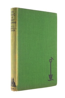 The A.B.C. of Fruit Growing by Shewell-Cooper, Dr. W.E