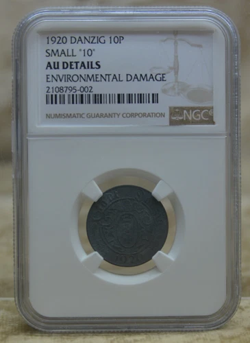 1920 Poland Danzig Small 10 Pfennig NGC AU Details Environmental Damage