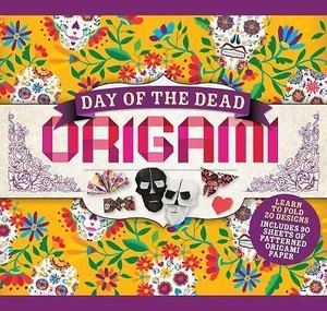 Day Of The Dead Origami By Hinkler Books 2017 Paperback - 