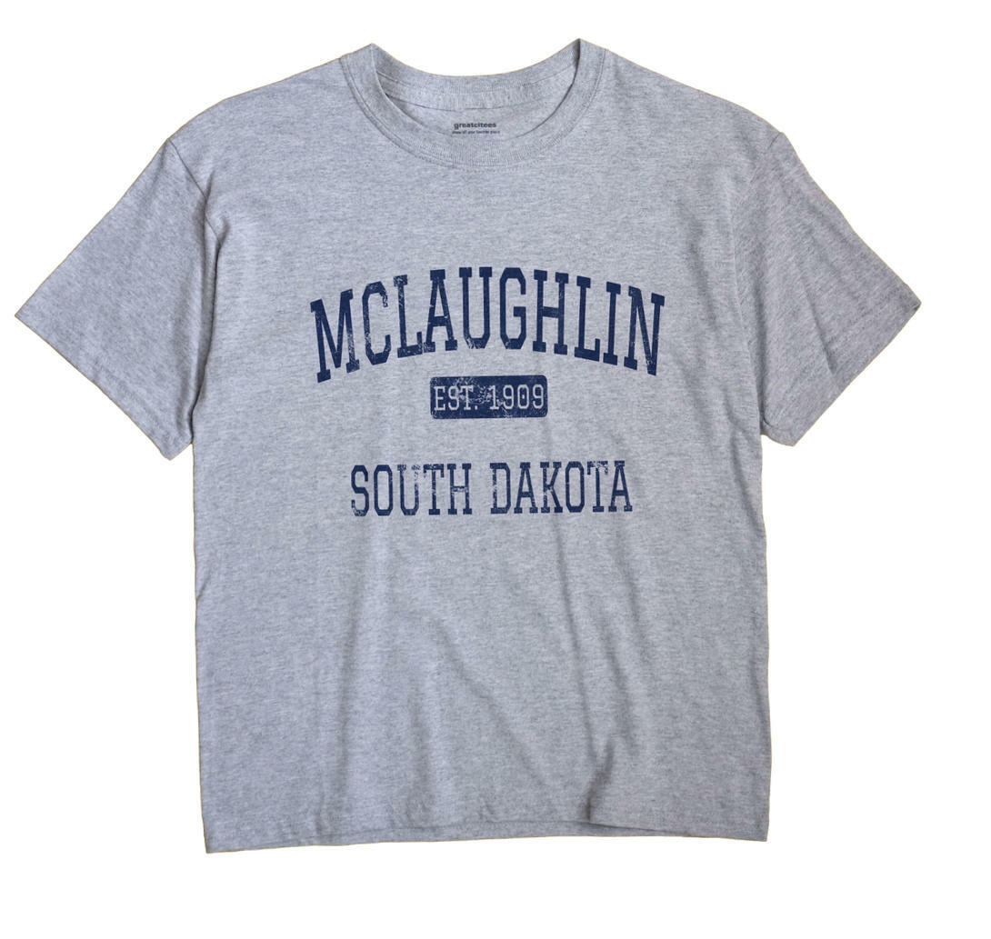 McLaughlin South Dakota SD TShirt EST eBay