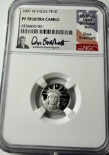 2007 W $10 PROOF PLATINUM EAGLE NGC PF70 ULTRA CAMEO DON EVERHART SIGNED 1/10 OZ