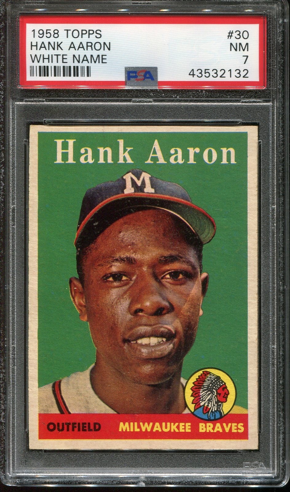 1958  Topps  Baseball   # 30   Hank Aaron  White Name   (NM)   Near Mint   PSA 7