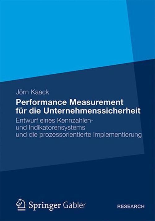 Thumbnail - Jörn Kaack | Performance-measurement Für Die Unternehmenssicherheit |