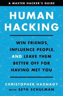 Human Hacking|Christopher Hadnagy; Seth Schulman|Gebundenes Buch|Englisch