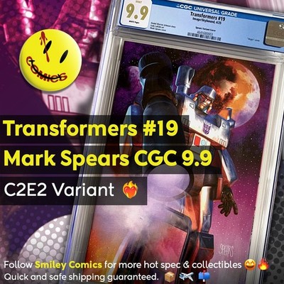 Transformers #19 CGC 9.9 / Mark Spears C2E2 Virgin LTD 700 / Image Skybound 2025