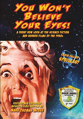 You Won't Believe Your Eyes! (Revised and Expanded Mons -  NEW Mark Thomas Mcg 2