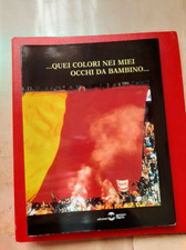 LIBRO BOOK ULTRAS ROMA QUEI COLORI NEI MIEI OCCHI DA BAMBINO